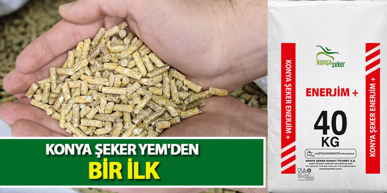 KONYA ŞEKER YEM'DEN BİR İLK: ENERJİM +