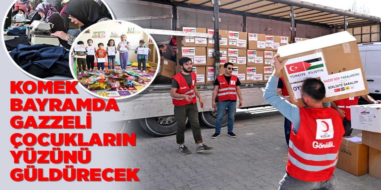 KOMEK BAYRAMDA GAZZELİ ÇOCUKLARIN YÜZÜNÜ GÜLDÜRECEK
