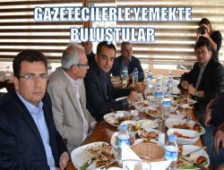 AK Yüzler Gazetecilerle Yemekte Buluştu