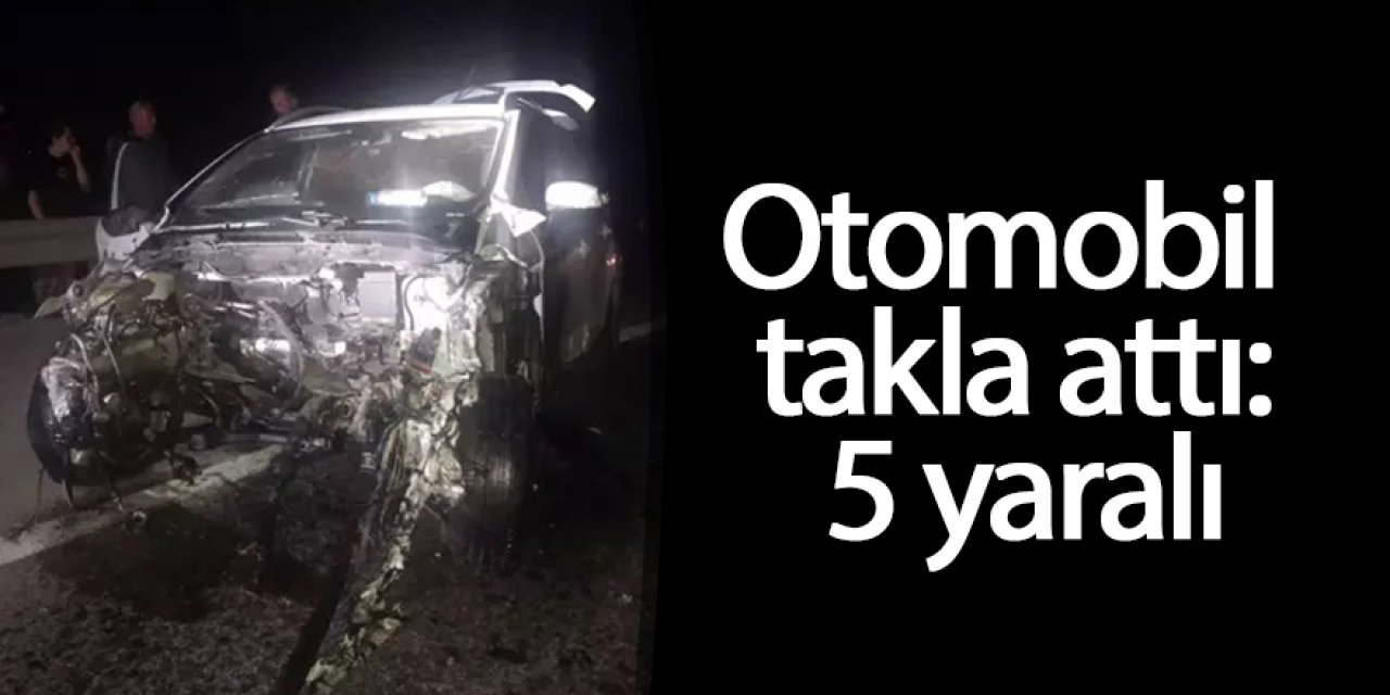 Otomobil takla attı: 5 yaralı