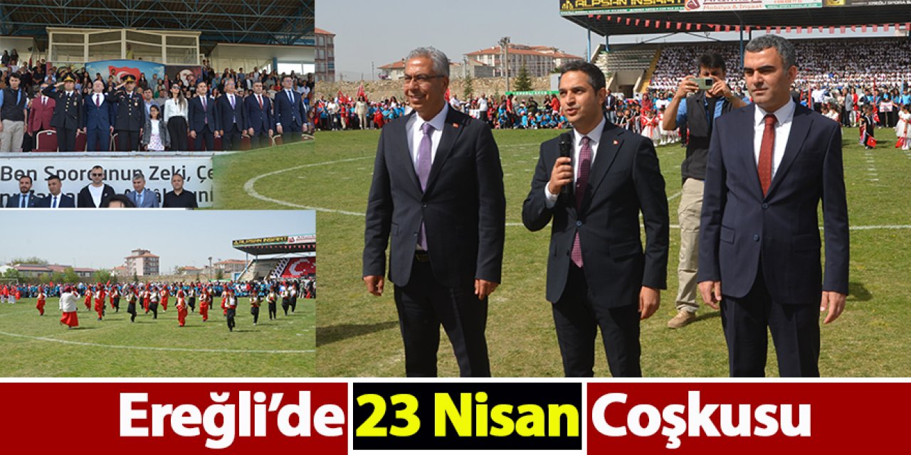 Ereğli’de 23 Nisan Coşkusu