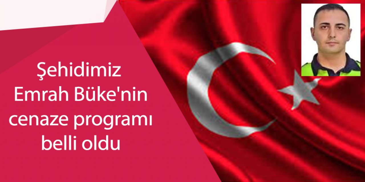 ŞEHİDİMİZ BÜKE KAMIŞLIKUYU MAHALLESİNDE TOPRAĞA VERİLECEK