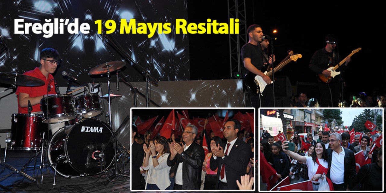 Ereğli’de 19 Mayıs Resitali 