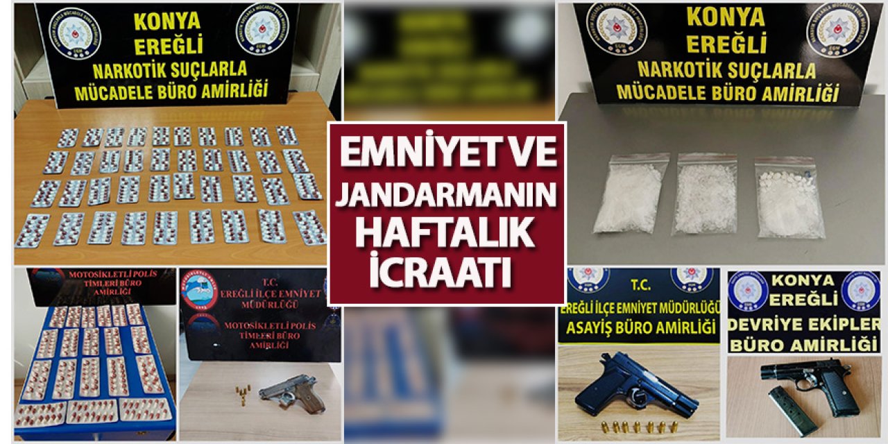 Emniyet ve Jandarmanın  Haftalık İcraatı Açıklandı