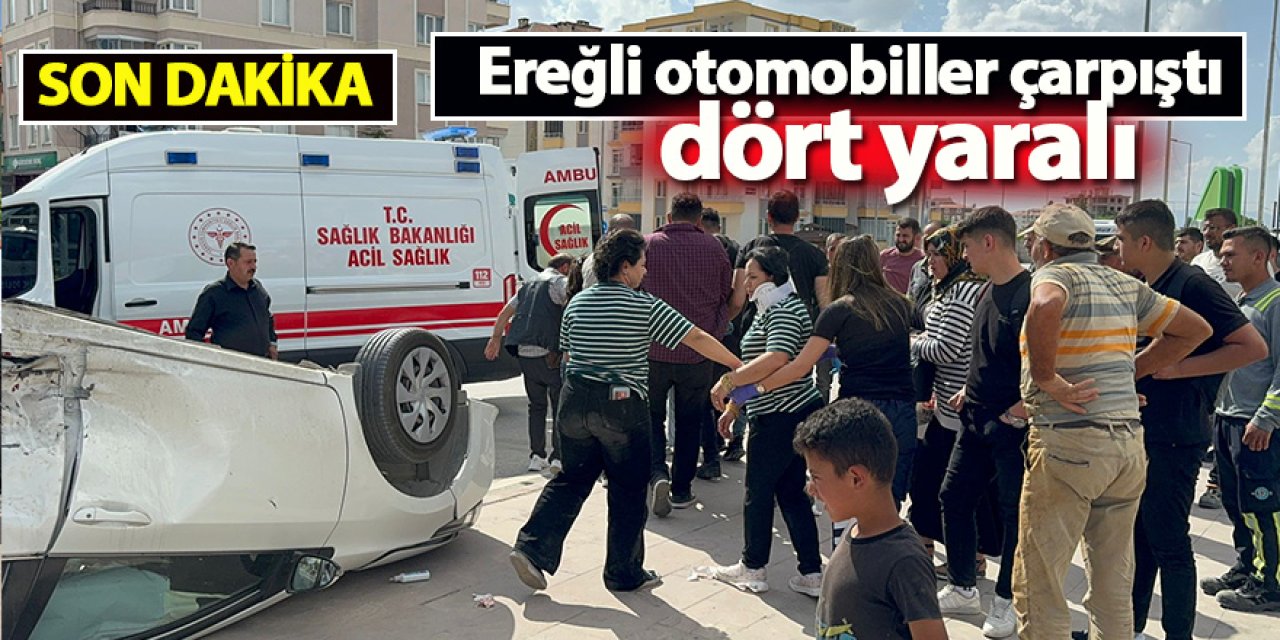 Ereğli otomobiller çarpıştı dört yaralı