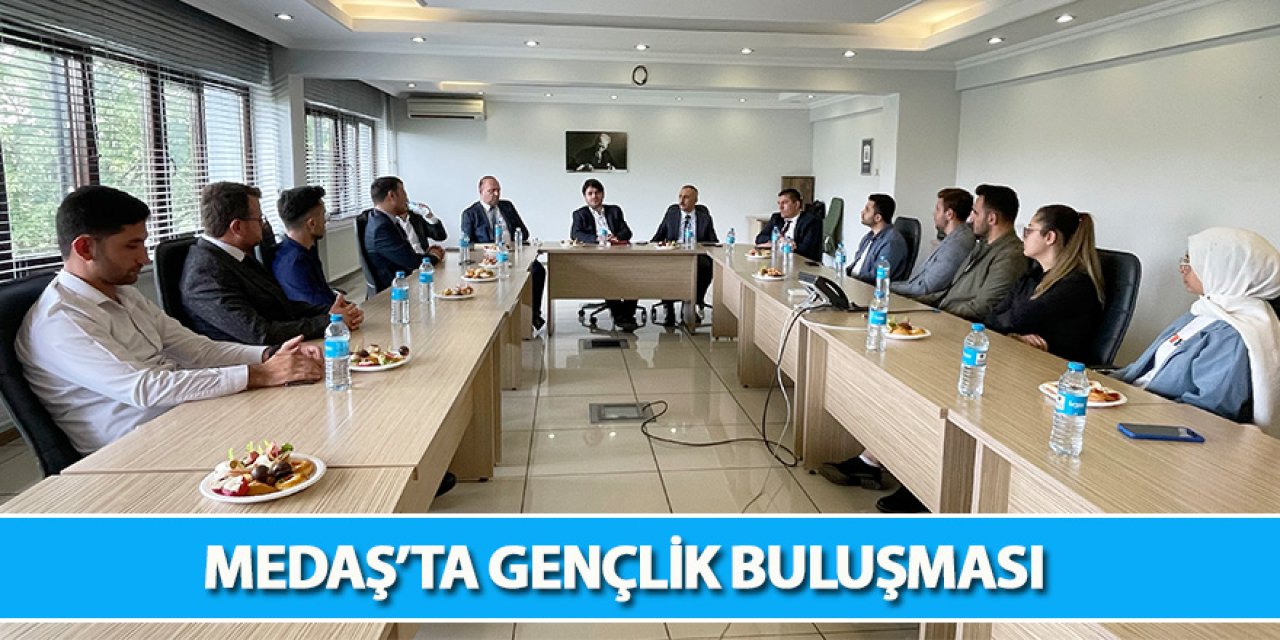 MEDAŞ’ta Gençlik Buluşması