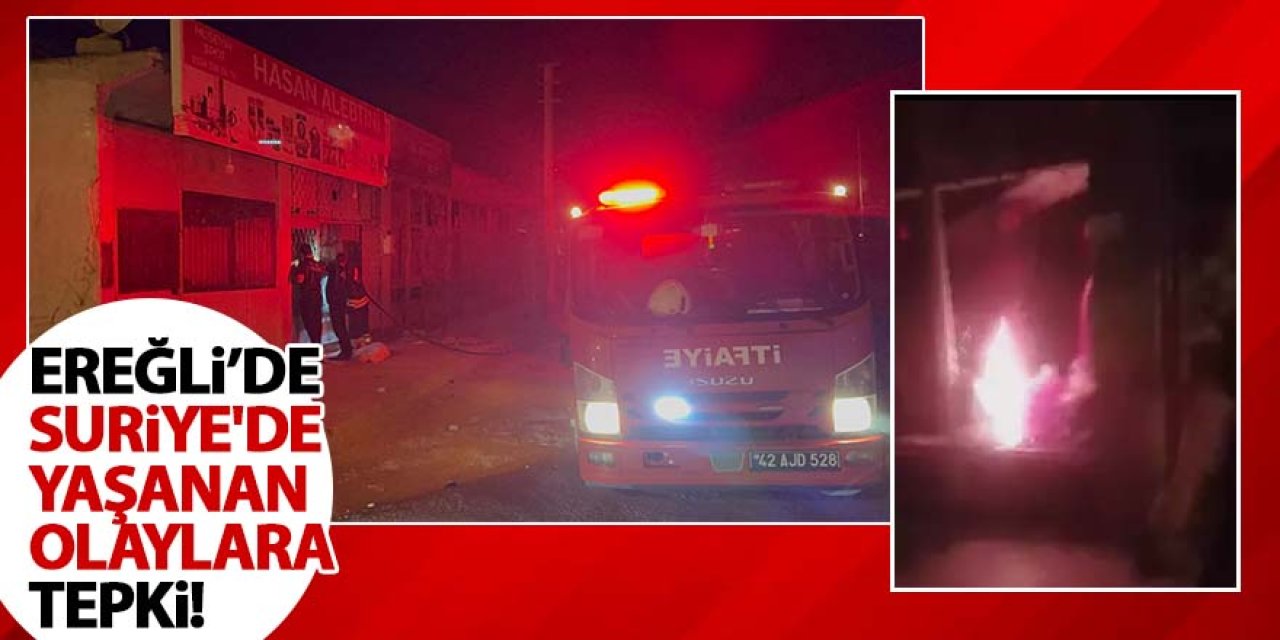 Ereğli’de Suriye'de yaşanan olaylara tepki!