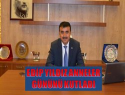 Edip Yıldız Anneler Gününü Kutladı