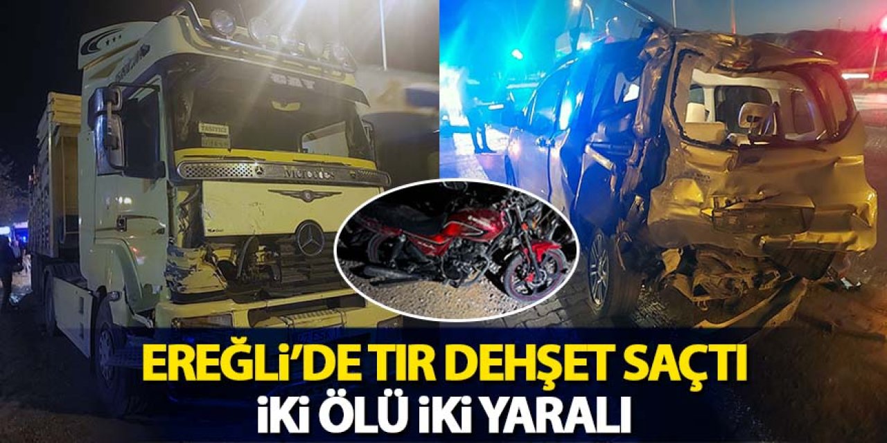 Ereğli’de pancar yüklü tır dehşeti: 2 farklı kazada 2 ölü 2 yaralı