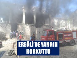 Ereğli’de Yangın Korkuttu