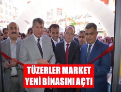 Tüzerler Market Yeni Binasını Açtı