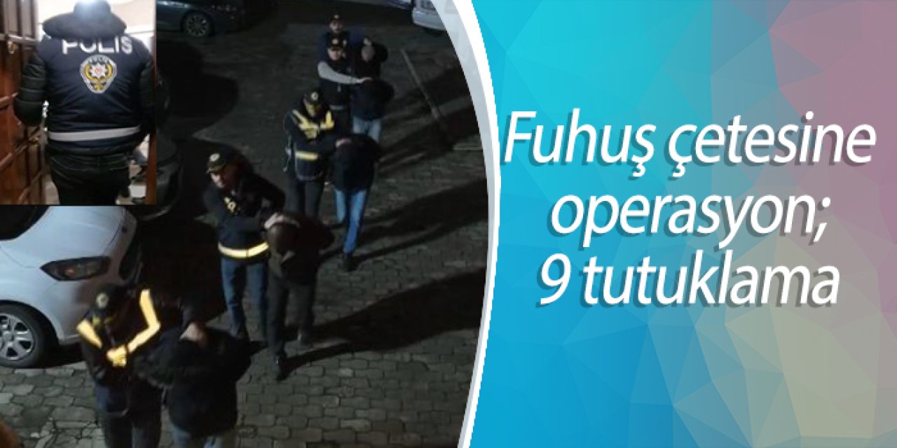 Karapınar'da Fuhuş operasyonu 9 tutuklama