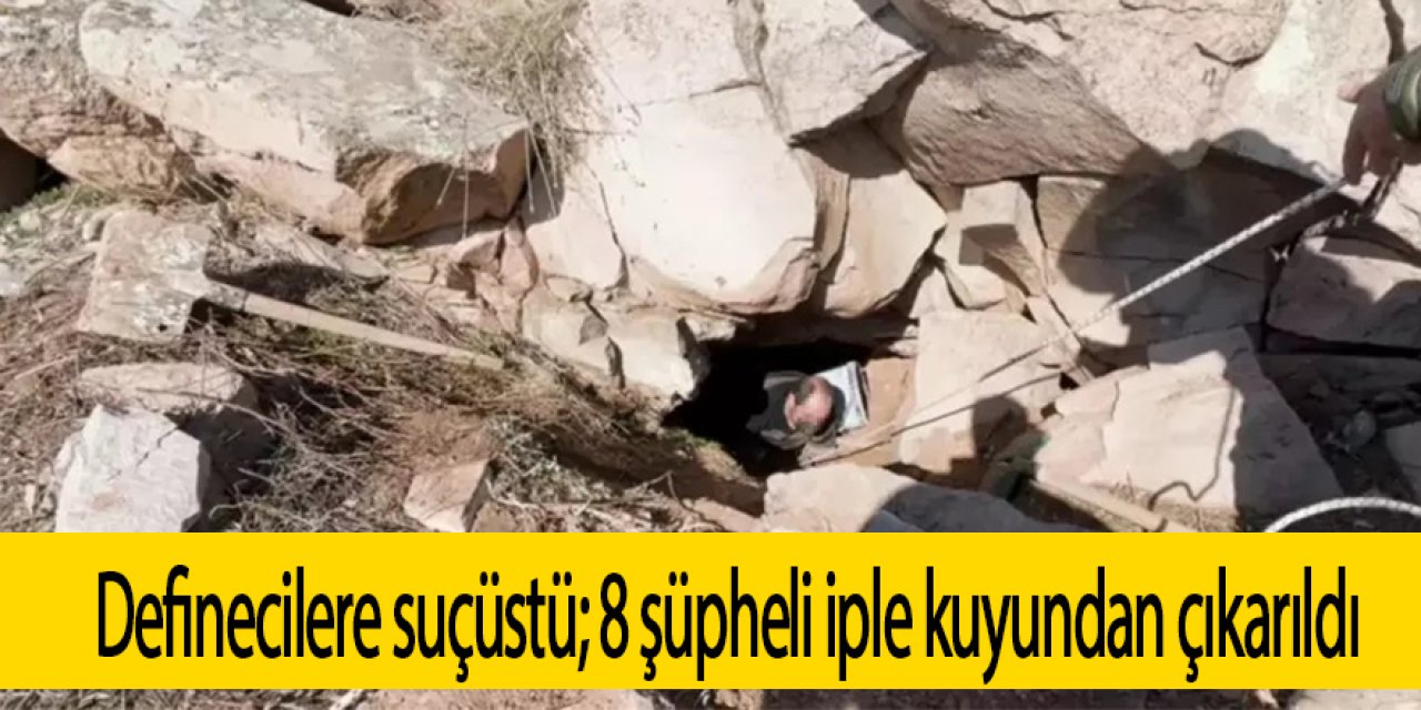 Definecilere suçüstü; 8 şüpheliyi iple kuyundan çıkardılar