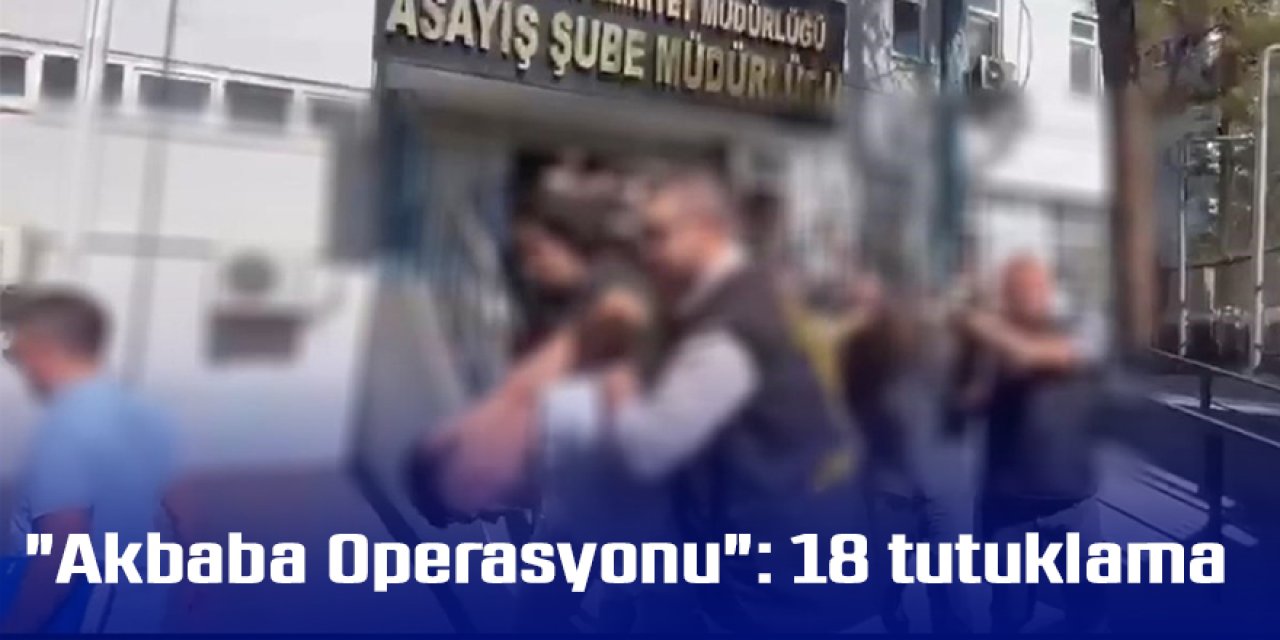 İnternet üzerinde faizsiz kredi arayanları hedef alan şebekeye "Akbaba Operasyonu": 18 tutuklama