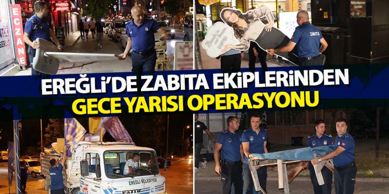 Zabıta Ekiplerinden Gece Yarısı Kaldırım Operasyonu