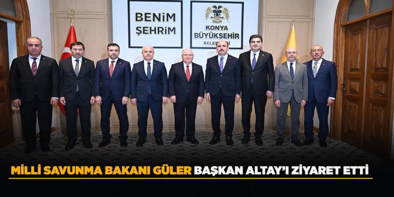 Milli Savunma Bakanı Güler Başkan Altay’ı Ziyaret Etti