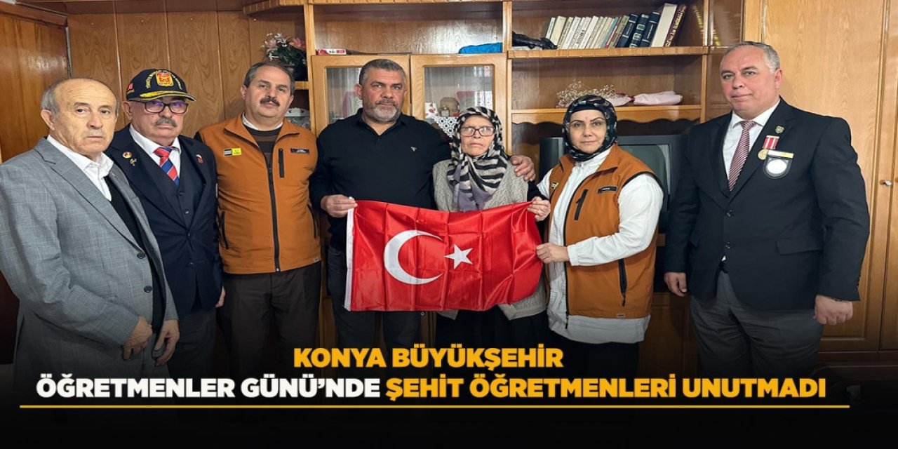 Konya Büyükşehir Öğretmenler Günü’nde Şehit Öğretmenleri Unutmadı