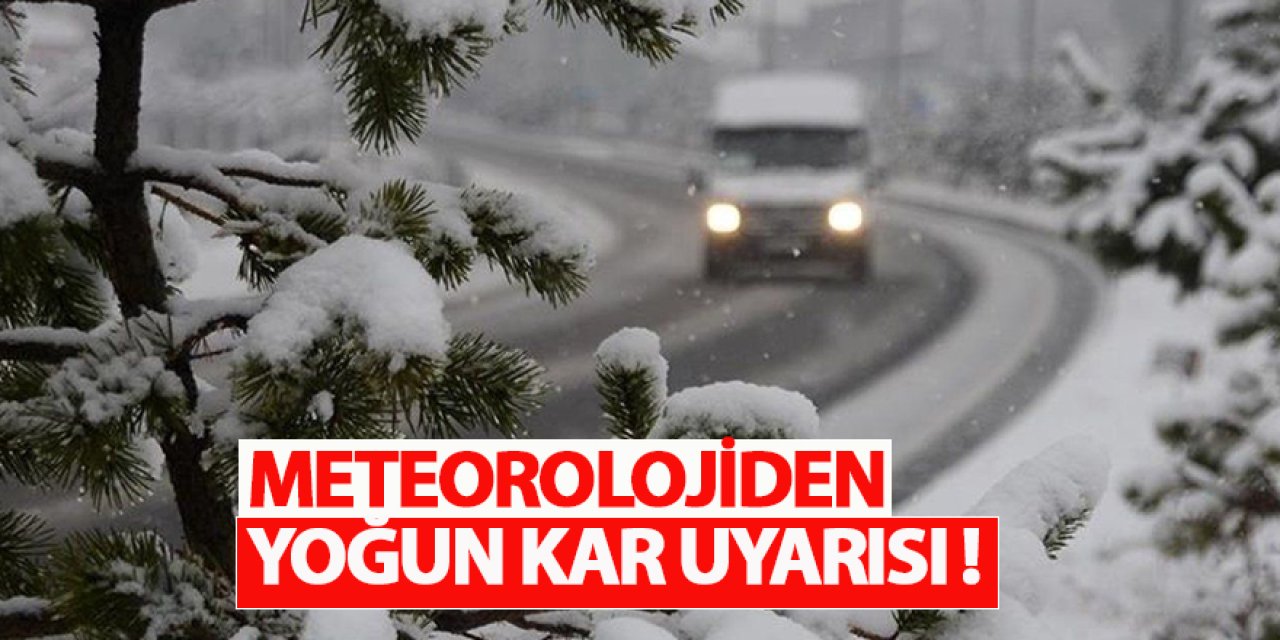Meteorolojiden Konya ve Çevresine Kuvvetli  Kar Yağışı Uyarısı!