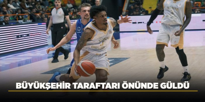 BÜYÜKŞEHİR TARAFTARI ÖNÜNDE GÜLDÜ