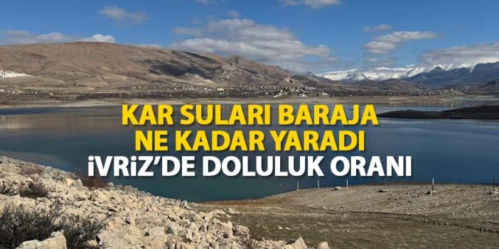 İvriz Barajı’nda Su Seviyesi Yükseldi, Doluluk Oranı Yüzde 23’e Ulaştı