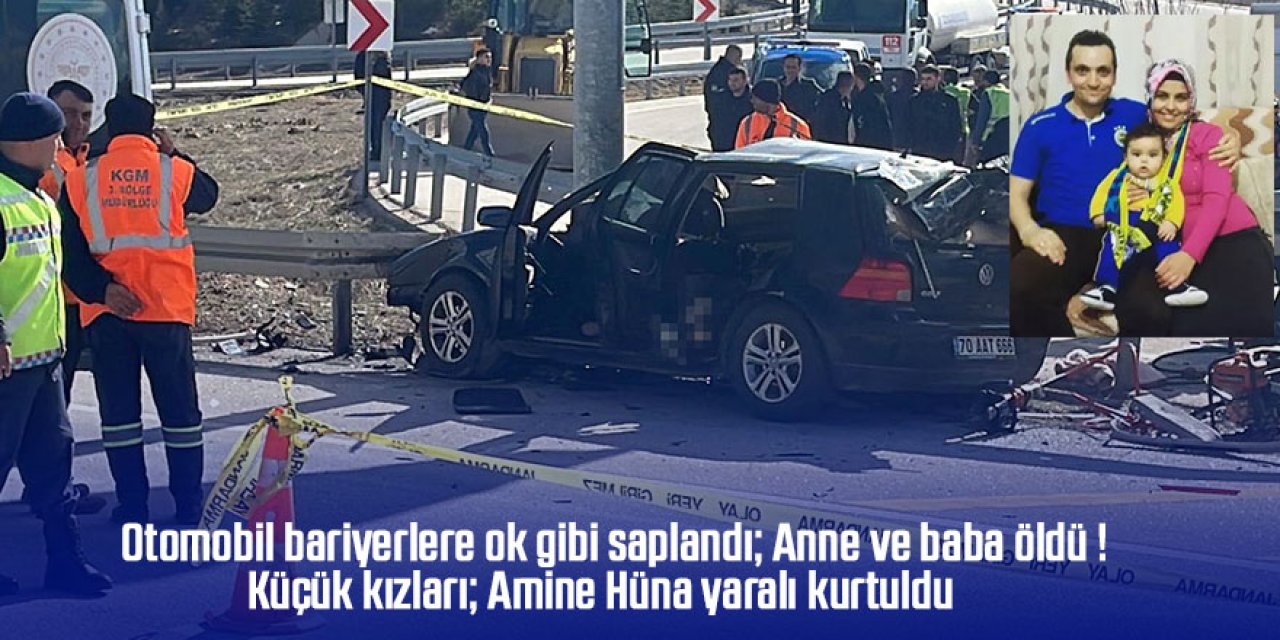 Otomobil bariyerlere çarptı: Baba ve anne öldü, kızları yaralandı