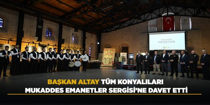 KONYA BÜYÜKŞEHİR MUKADDES EMANETLERİ BU YIL DA KONYALILARLA BULUŞTURUYOR