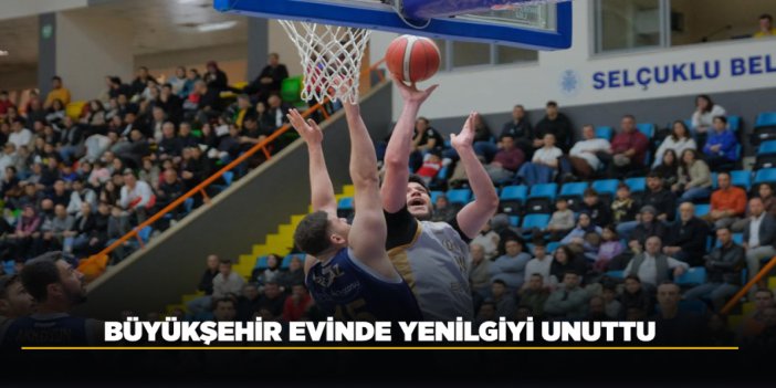 BÜYÜKŞEHİR EVİNDE YENİLGİYİ UNUTTU