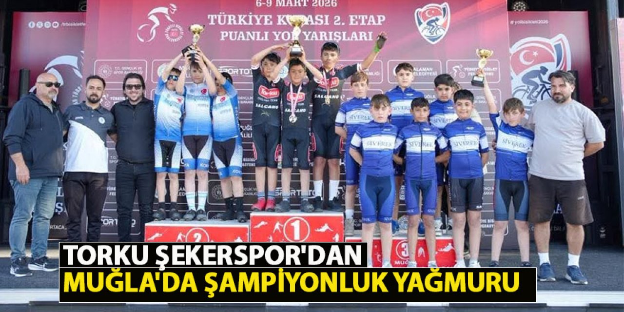 TORKU Şekerspor'dan Muğla'da Şampiyonluk Yağmuru