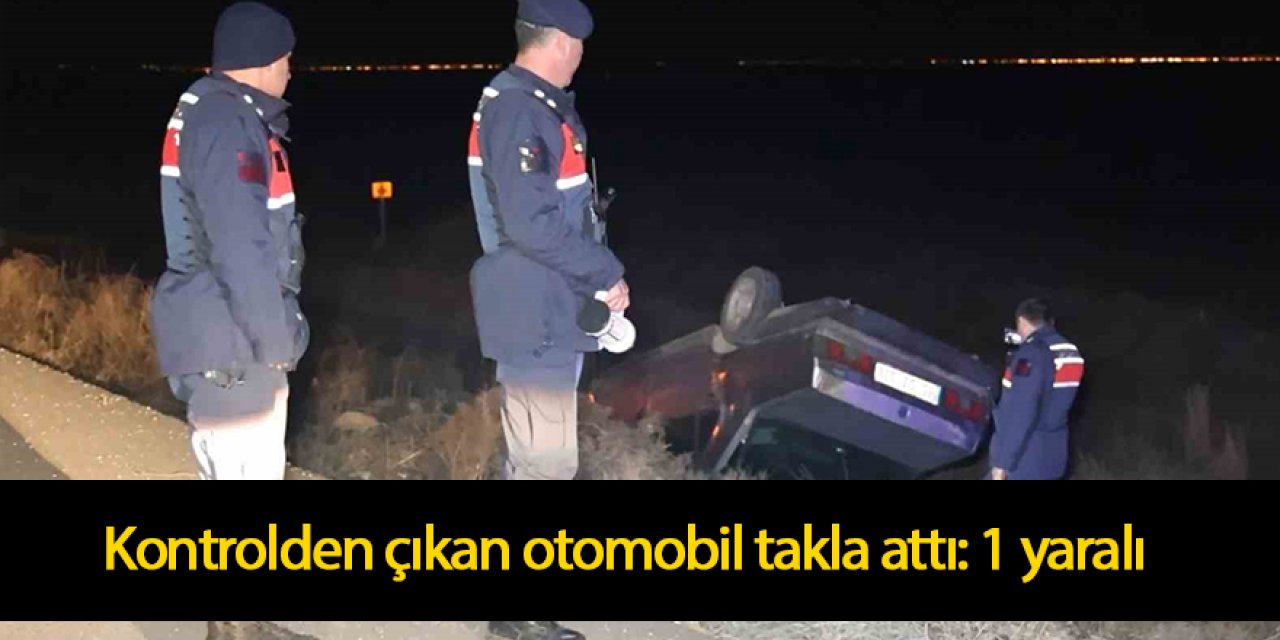 Kontrolden çıkan otomobil takla attı: 1 yaralı