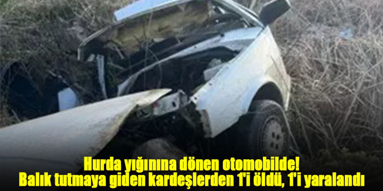 Hurda yığınına dönen otomobilde! Kardeşlerden 1'i öldü, 1'i yaralandı