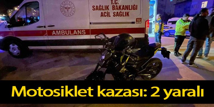 Motosiklet kontrolden çıktı: 2 yaralı