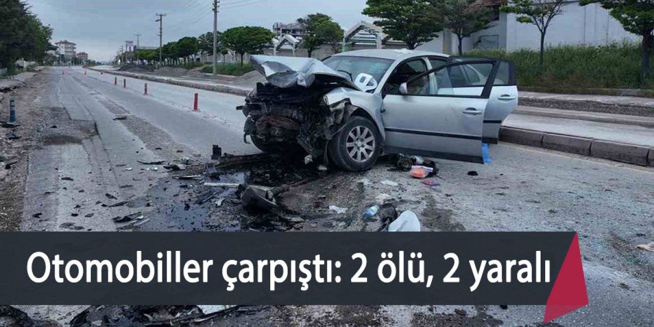 Otomobiller çarpıştı: 2 ölü, 2 yaralı