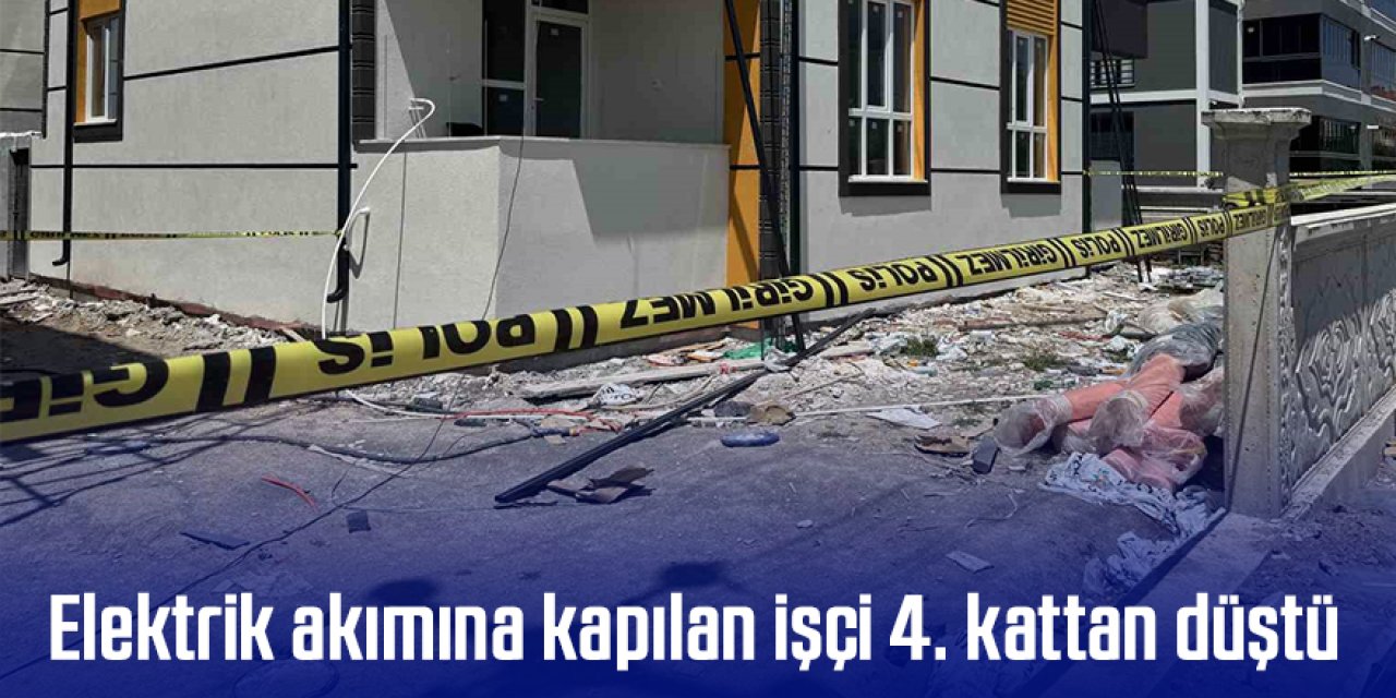 Elektrik akımına kapılan işçi ağır yaralandı