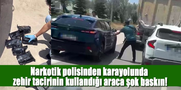 Narkotik polisinden karayolunda, zehir tacirinin kullandığı araca şok baskın!
