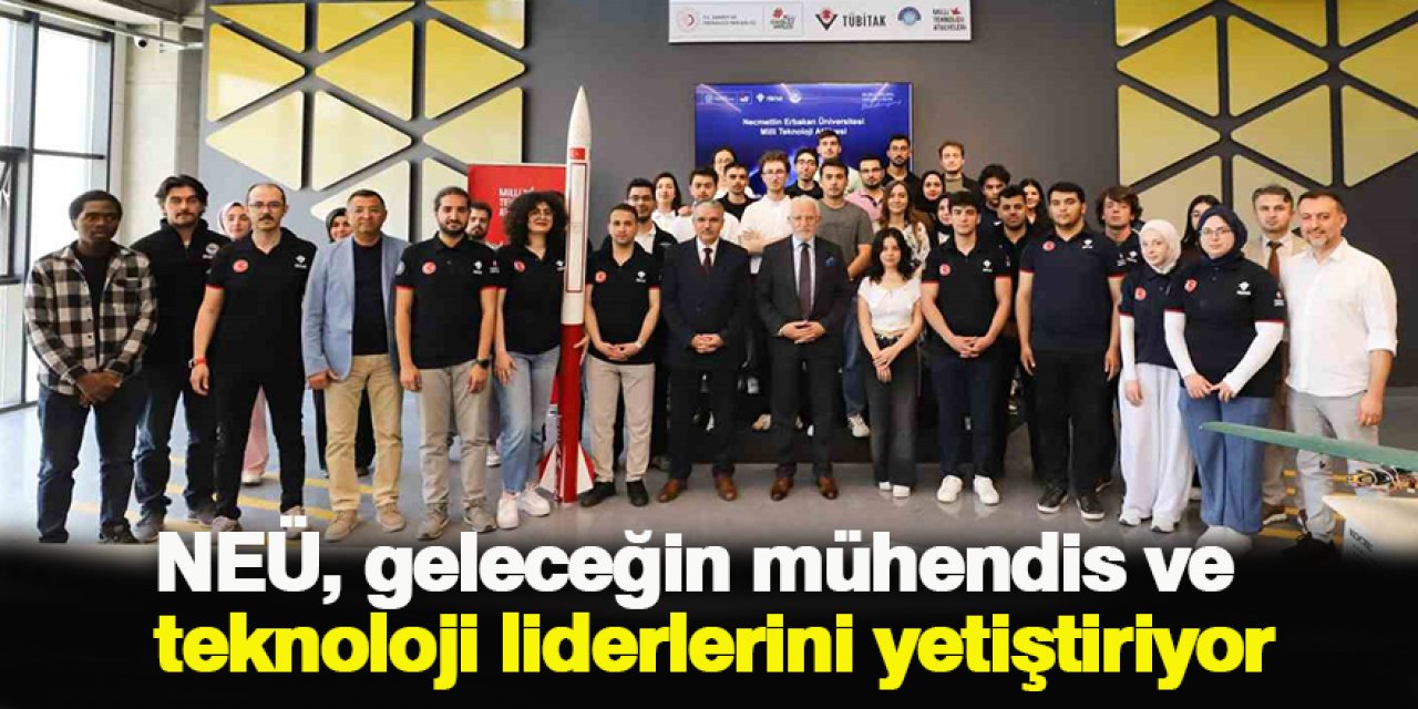 NEÜ, geleceğin mühendis ve teknoloji liderlerini yetiştiriyor