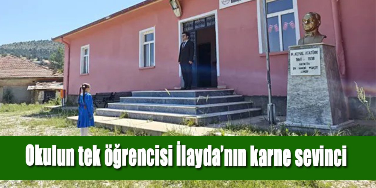 Okulun tek öğrencisi İlayda’nın karne sevinci