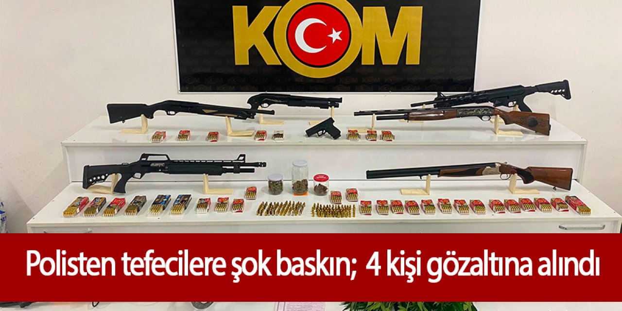 Polisten Tefecilere Şok Operasyon: 4 Şüpheli Gözaltına Alındı