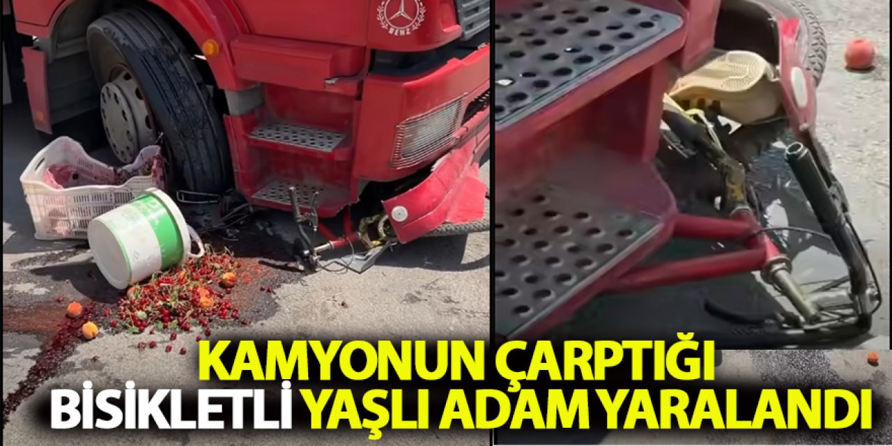 Kamyonun Çarptığı Bisikletli Yaşlı Adam Yaralandı