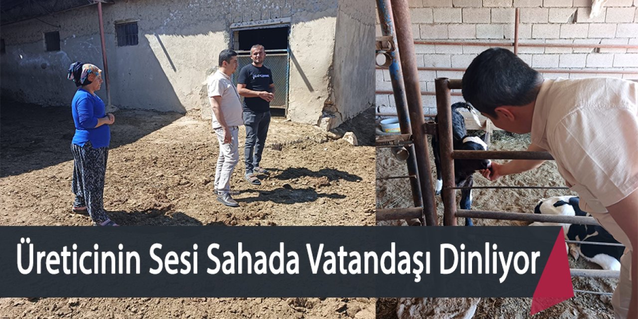 Üreticinin Sesi Sahada Vatandaşı Dinliyor