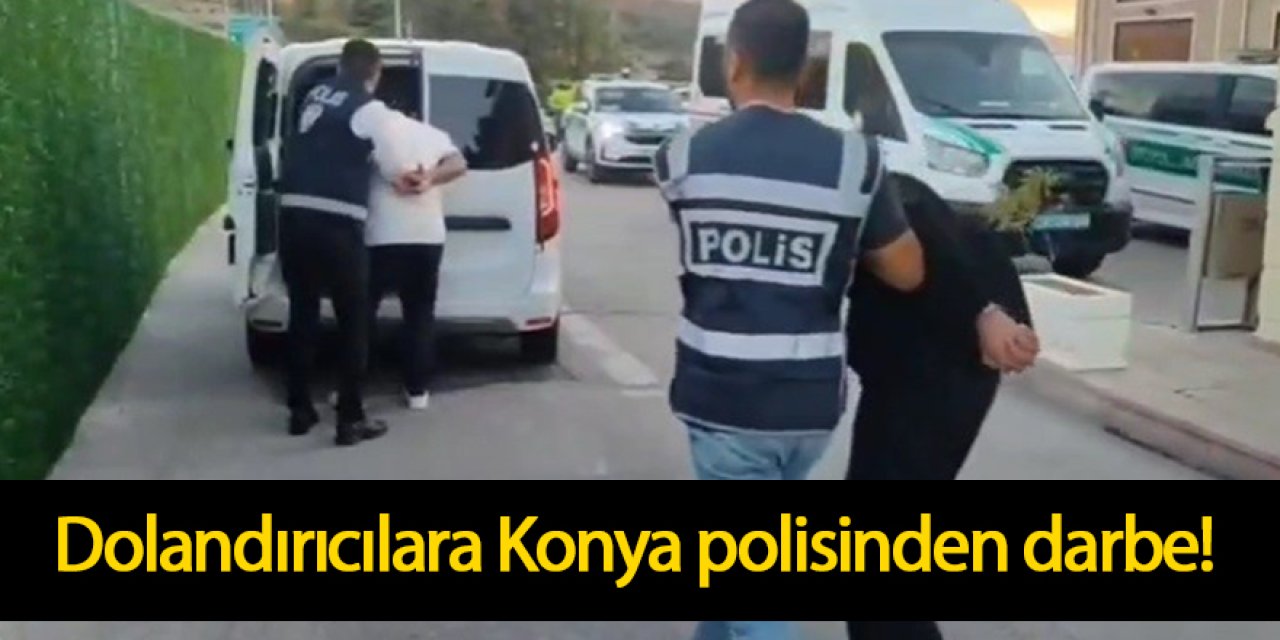 KONYA POLİSİNDEN NEFES KESEN TAKİP: SAHTE POLİS- SAVCI KONYADA DOLANDIRDI BOLU'DA KISKIVRAK YAKALANDI!
