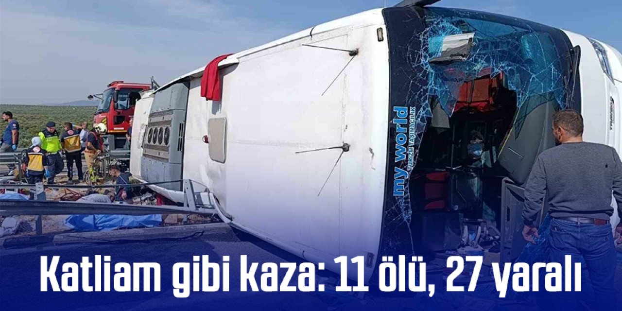 Katliam gibi kaza: 11 ölü, 27 yaralı