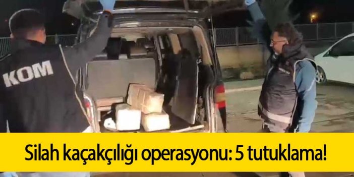 Silah kaçakçılığı operasyonu: 5 tutuklama!