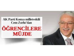 Zorlu’dan Öğrencilere Müjdeli Haber