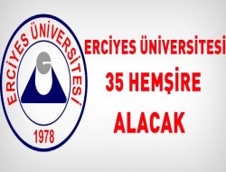 Sağlık Personeli Alımı Erciyes Üniversitesi