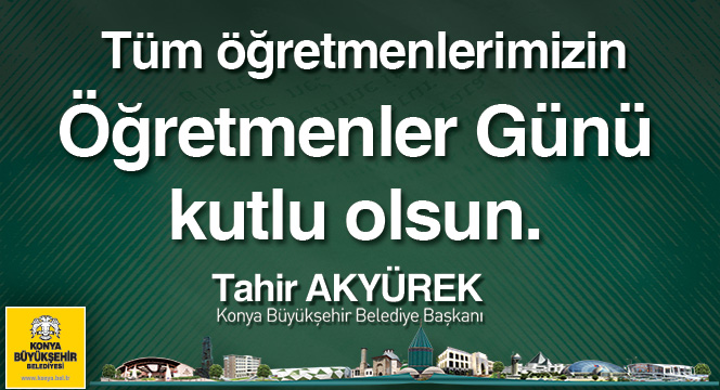 Başkan Akyürek Öğretmenler Gününü Kutladı