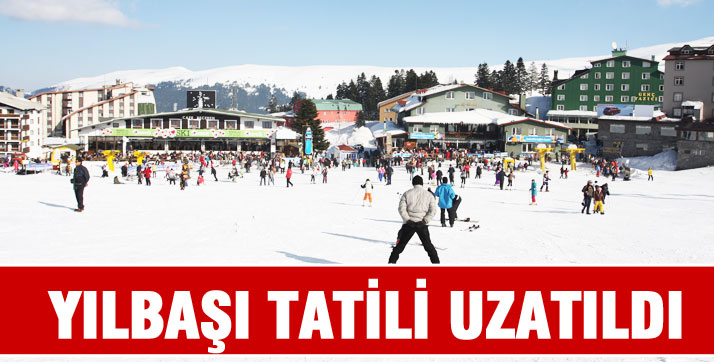 Yılbaşı tatili uzadı