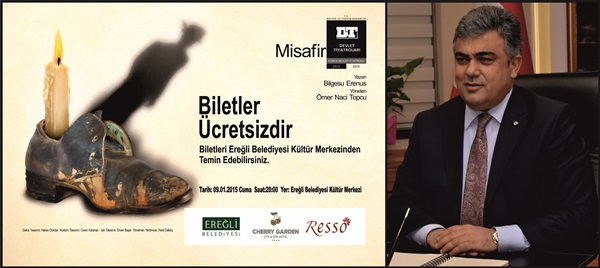 Ereğli’ye “Misafir” Gelecek